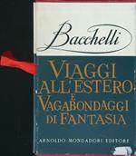 Viaggi all'estero e vagabondaggi di fantasia