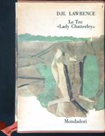 Le tre Lady Chatterley