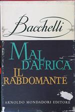 Mal d'Africa Il rabdomante