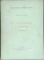 La trivulziana e Milano