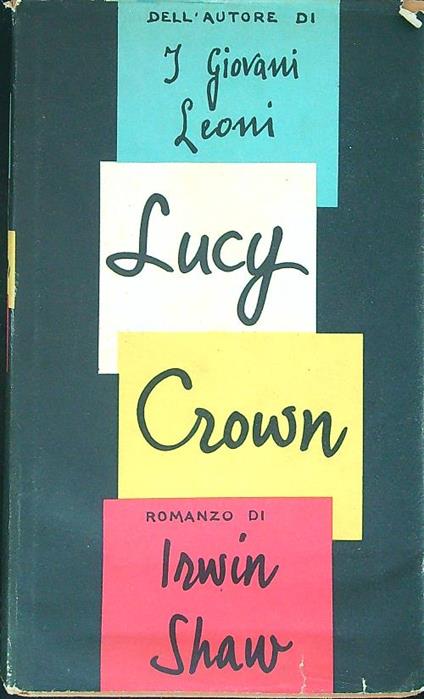 Lucy Crown - Irwin Shaw - copertina