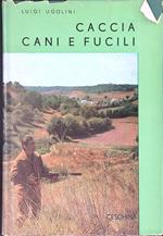 Caccia cani e fucili