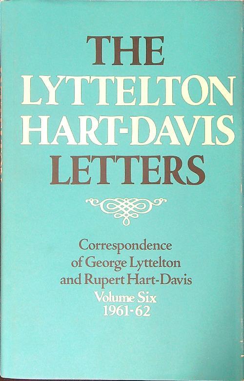 The The lyttlelton Hart-Davis vol 6 1961-62 - copertina