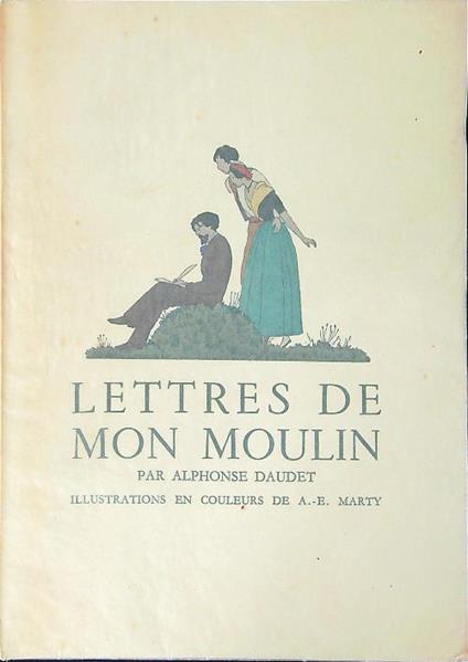 Lettres de mon moulin - Alphonse Daudet - copertina