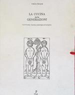 La cucina delle generazioni