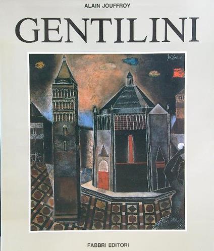 Franco Gentilini - Alain Jouffroy - copertina