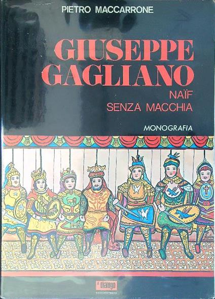 Giuseppe Gagliano Naif senza macchia - Pietro Marrone - copertina