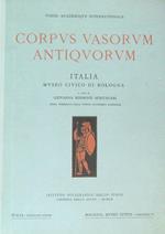 Corpus Vasorum Antiquorum. Italia. Museo Civico di Bologna