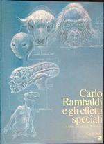 Carlo Rambaldi e gli effetti speciali