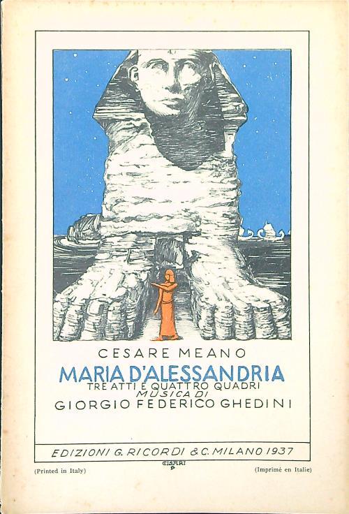 Maria d'Alessandria - Cesare Meano - Libro Usato - G. Ricordi & C. - | IBS
