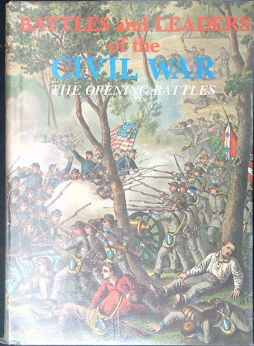 Battles and leaders of the Civil War Vol I - copertina