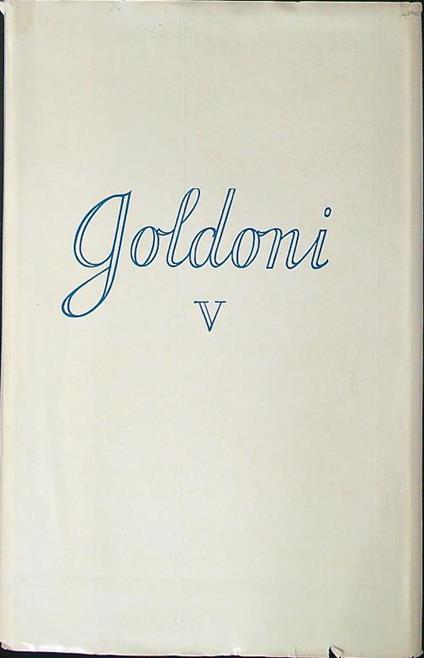 Goldoni V - Giuseppe Ortolani - copertina