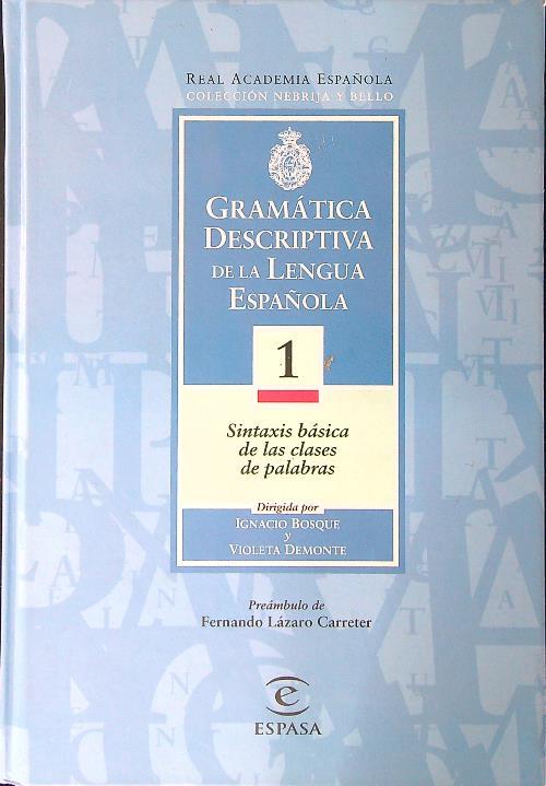 Gramatica descriptiva de la lengua espanola 3 vv - copertina
