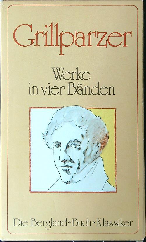 Grillparzers Werke 4 vv - Franz Grillparzer - copertina