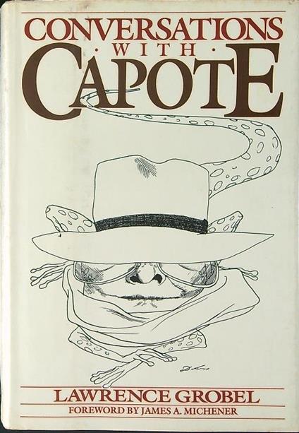 Conversations with Capote - Lawrence Grobel - copertina