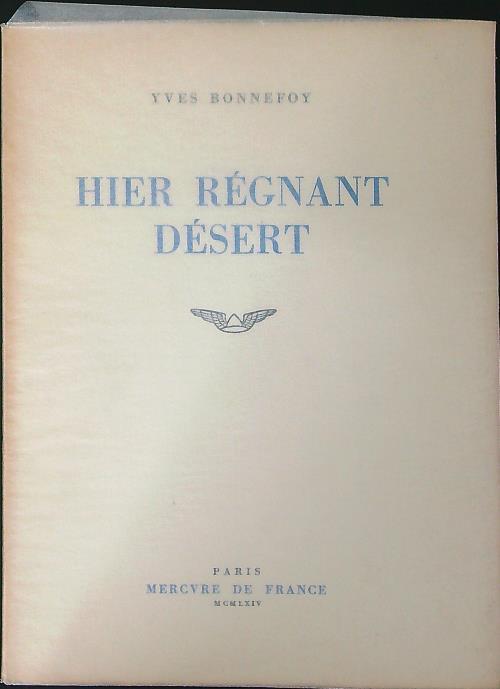 Her regnant desert - Yves Bonnefoy - copertina