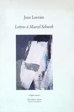 Lettres à Marcel Schwob