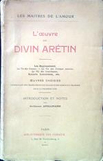 L' oeuvre du Divin Arétin