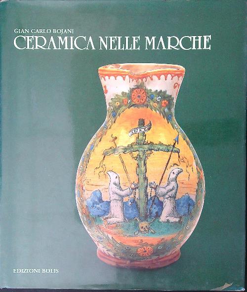 Ceramica nelle Marche - Gian Carlo Banfi - copertina
