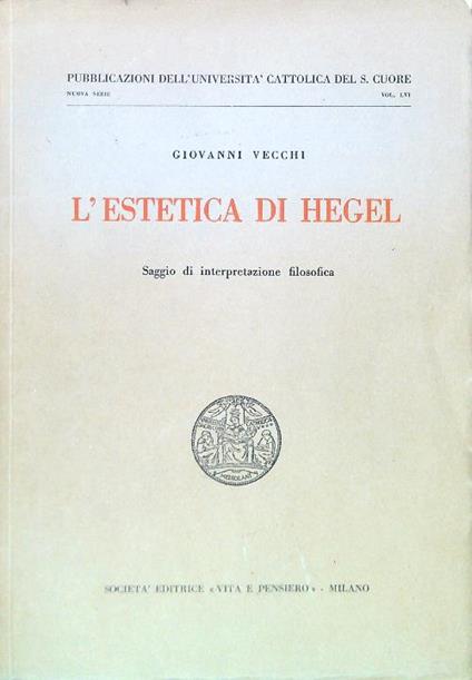 L' estetica di Hegel - Giovanni Vecchi - copertina