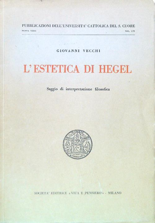L' estetica di Hegel - Giovanni Vecchi - copertina