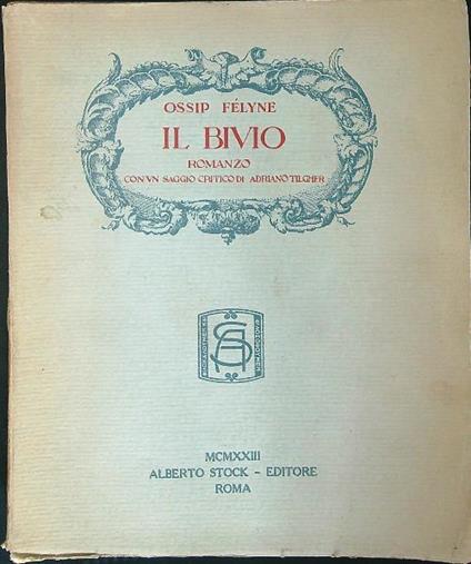 Il bivio - Ossip Felyne - copertina