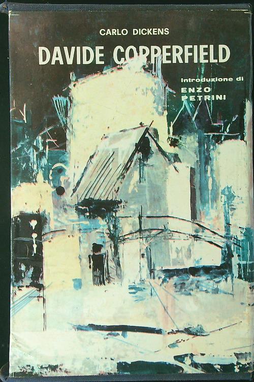 Davide Copperfield 3 vv - Charles Dickens - copertina