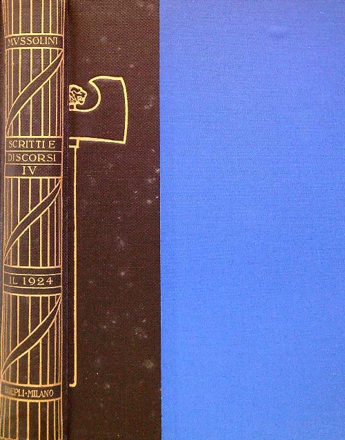 Scritti e Discorsi IV - Il 1924 - Benito Mussolini - copertina