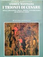 Andrea Mantegna. I trionfi di Cesare