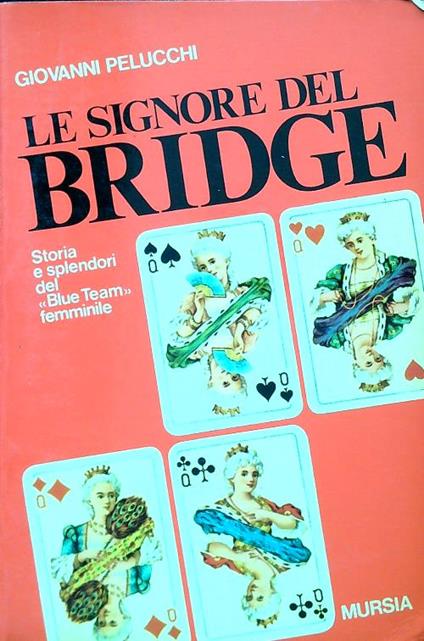 Le signore del bridge - Giovanni Pucci - copertina
