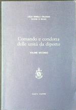Comando e condotta delle unità da diporto Vol 2