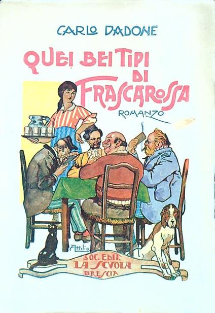 Quei bei tipi di Frascarossa - Carlo Oddone - copertina