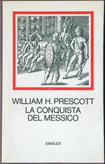 La conquista del Messico