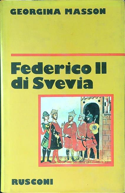 Federico II di Svevia - Georgina Masson - copertina