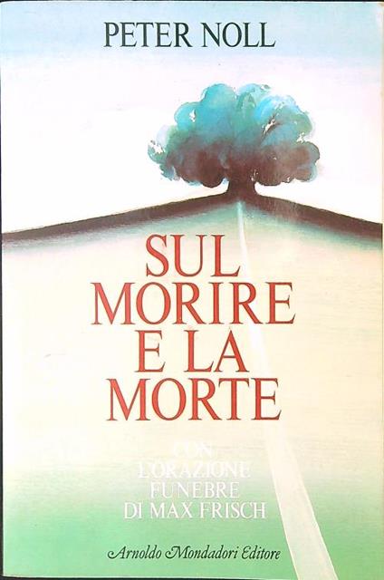 Sul morire e la morte - Peter Noll - copertina