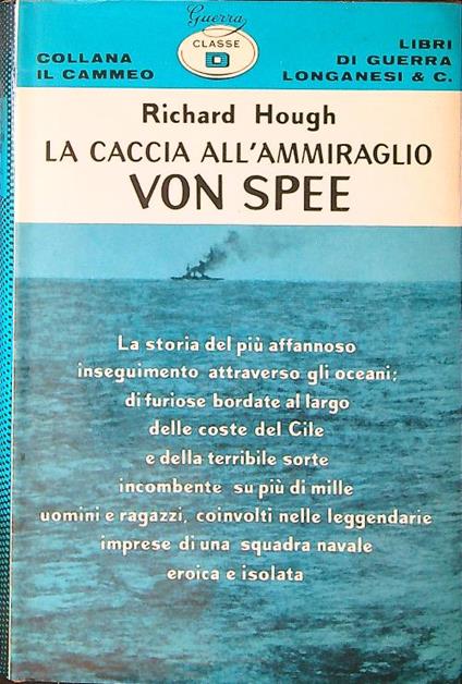 La caccia all'ammiraglio Von Spee - Richard Hough - copertina