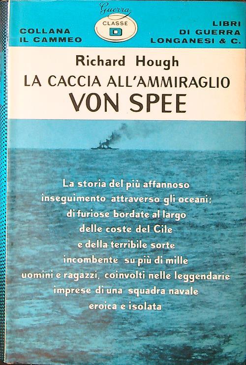 La caccia all'ammiraglio Von Spee - Richard Hough - copertina