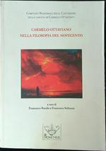 Carmelo Ottaviano nella filosofia del Novecento