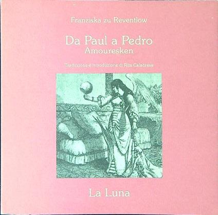 Da Paul a Pedro - Franziska Zu Reventlow - copertina