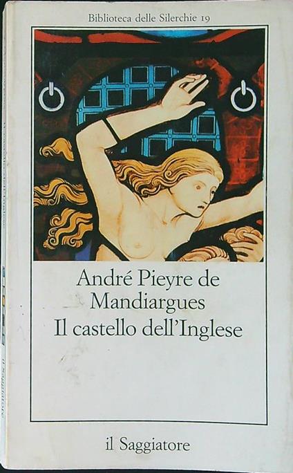 Il castello dell'Inglese - Mandiargues A. P. de - copertina