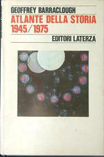Atlante della storia 1945/1975