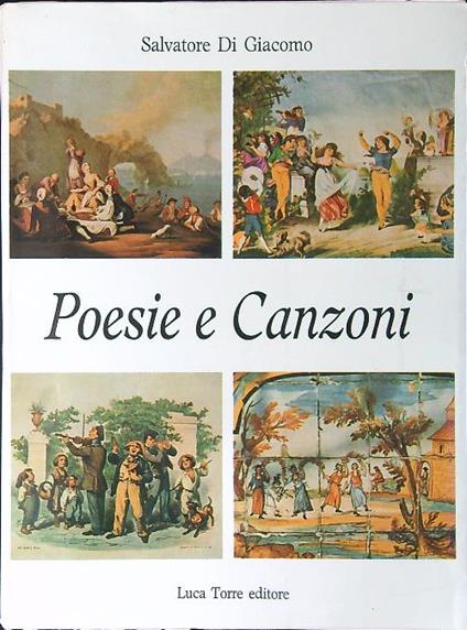 Poesie e canzoni - Salvatore Di Giacomo - copertina