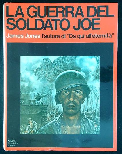 La guerra del soldato Joe - James Jones - copertina