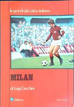 Le grandi del calcio italiano Milan