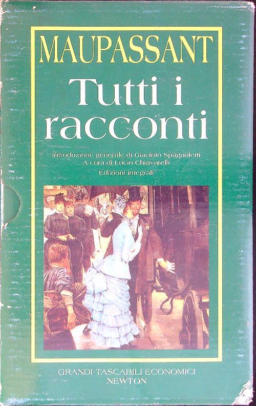 Tutti i racconti 4 vv - Guy de Maupassant - copertina