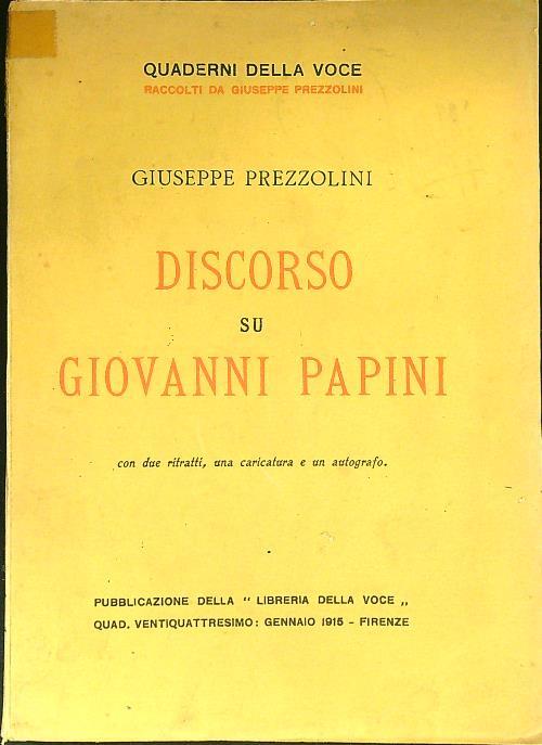 Discorso su Giovanni Papini - Giuseppe Prezzolini - copertina