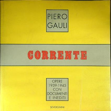 Piero Gauli Corrente - autografato - Elena Pontiggia - copertina