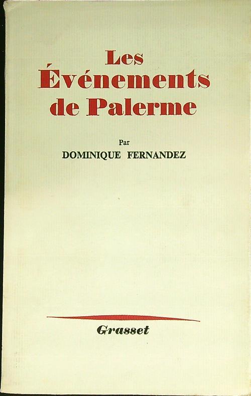 Les evenenents de Palerme - autografato - Dominique Fernandez - copertina
