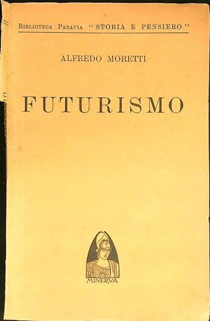 Futurismo - Alfredo Moretti - copertina