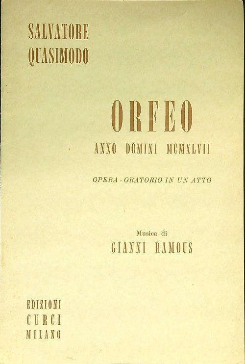 Orfeo Anno Domini MCMXLVII - Salvatore Quasimodo - copertina